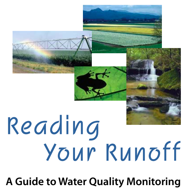 Reading Your Runoff - A Guide to Water Quality Monitoring