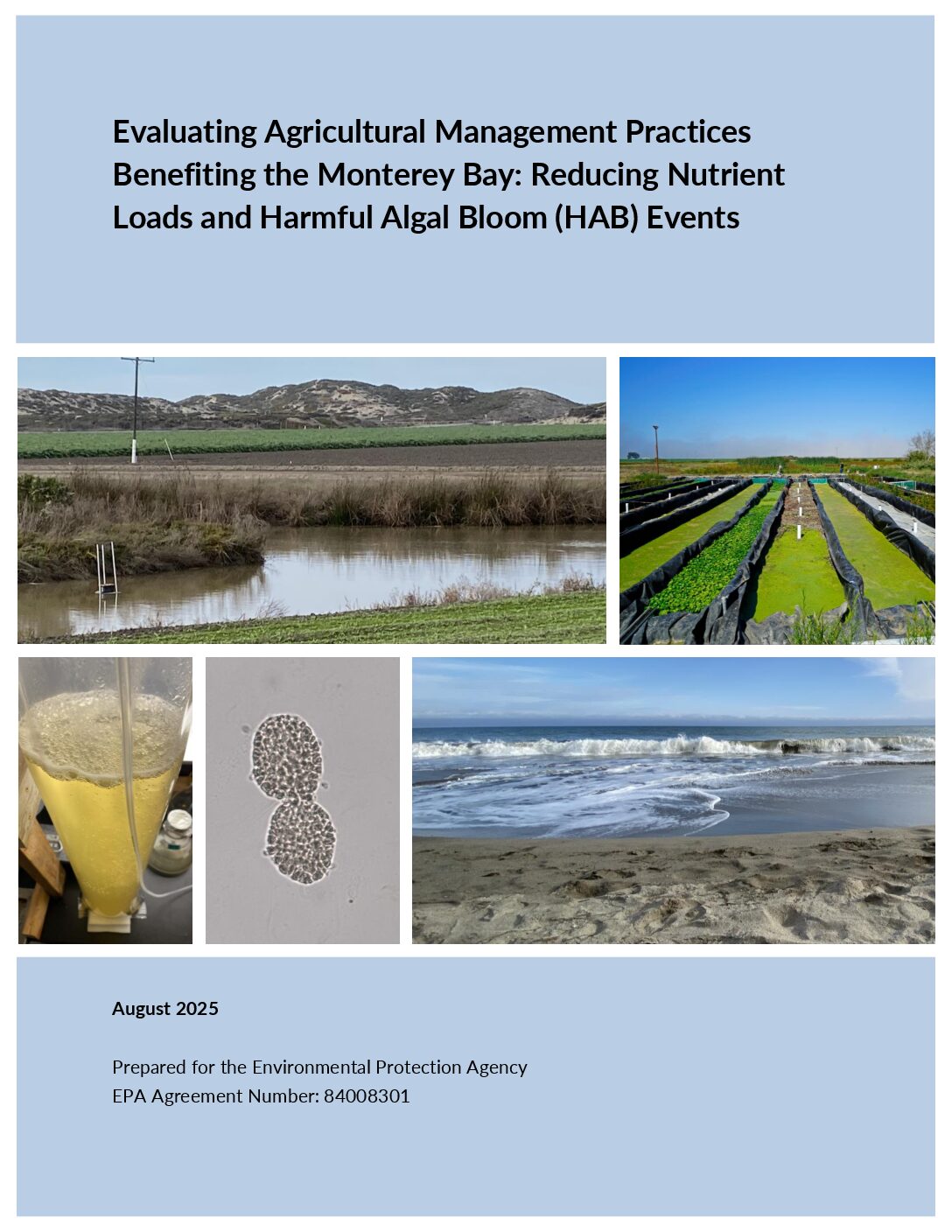 Evaluating Agricultural Management Practices Benefiting the Monterey Bay: Reducing Nutrient Loads and Harmful Algal Bloom (HAB) Events