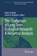 The challenges of long term ecological research : a historical analysis