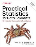 Practical statistics for data scientists: 50+ essential concepts using R and Python