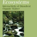 Aquatic ecosystems interactivity of dissolved organic matter