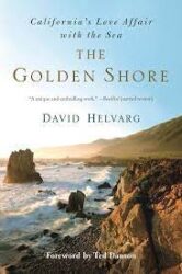 The golden shore : California's love affair with the sea