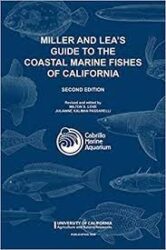 Miller and Lea's guide to the coastal marine fishes of California