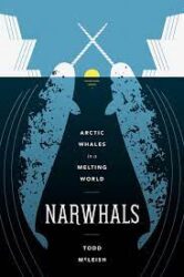 Narwhals : Arctic whales in a melting world