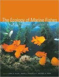 The Ecology of Marine Fishes : California and Adjacent Waters