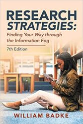 Research strategies : finding your way through the information fog