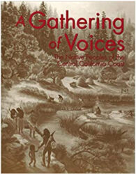A Gathering of voices: the Native Peoples of the central California coast