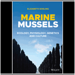 Marine Mussels : Ecology, Physiology, Genetics and Culture