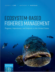 Ecosystem-based fisheries management: progress, importance, and impacts in the United States