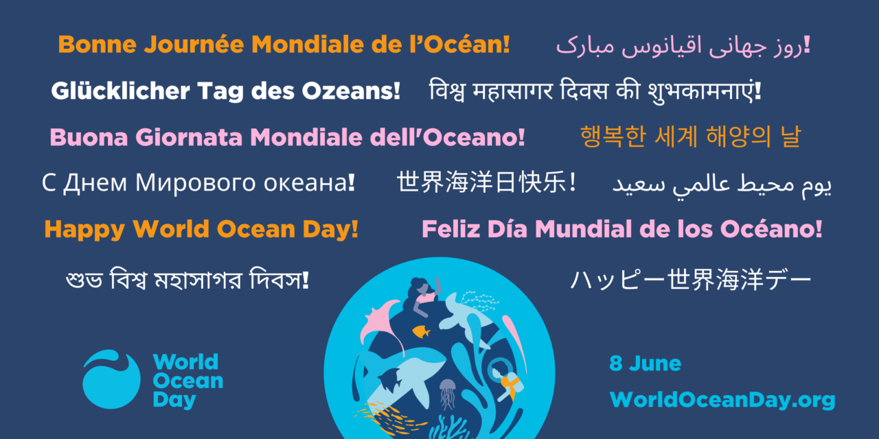 Happy World Oceans Day!